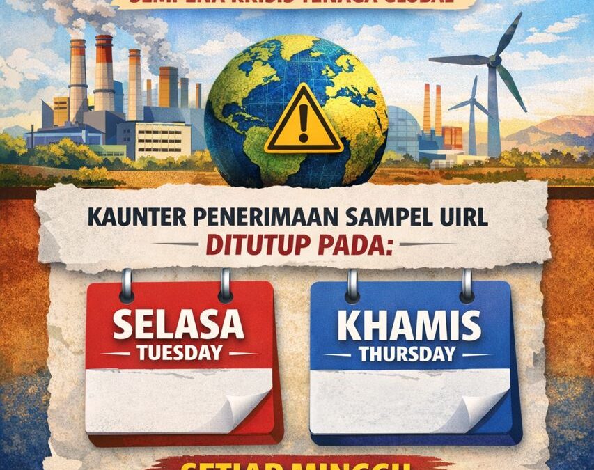 NOTIS PENUTUPAN OPERASI KAUNTER PENERIMAAN SAMPEL UIRL SEMPENA KRISIS TENAGA GLOBAL